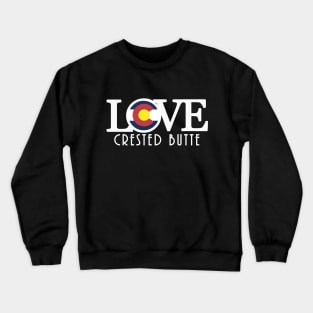 LOVE Crested Butte Colorado Crewneck Sweatshirt